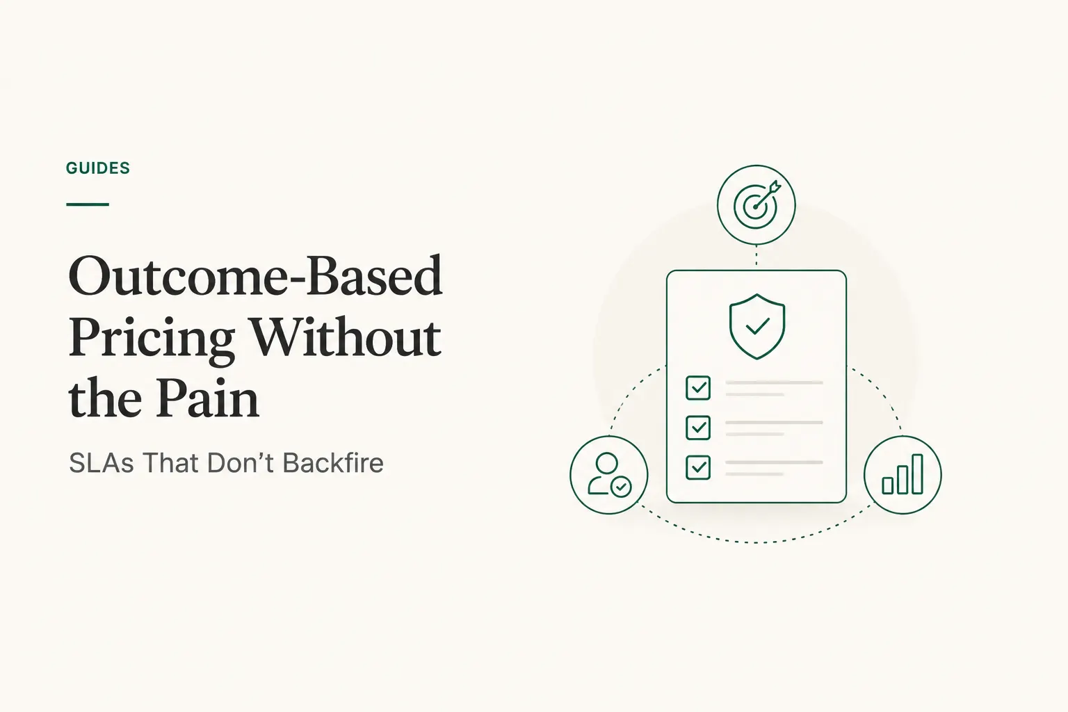 Outcome-Based Pricing Without the Pain: SLAs That Don't Backfire
